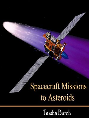 cover image of Spacecraft Missions to Asteroids